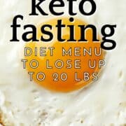 19-Day Keto Intermittent Fasting Meal Plan with Easy Recipes