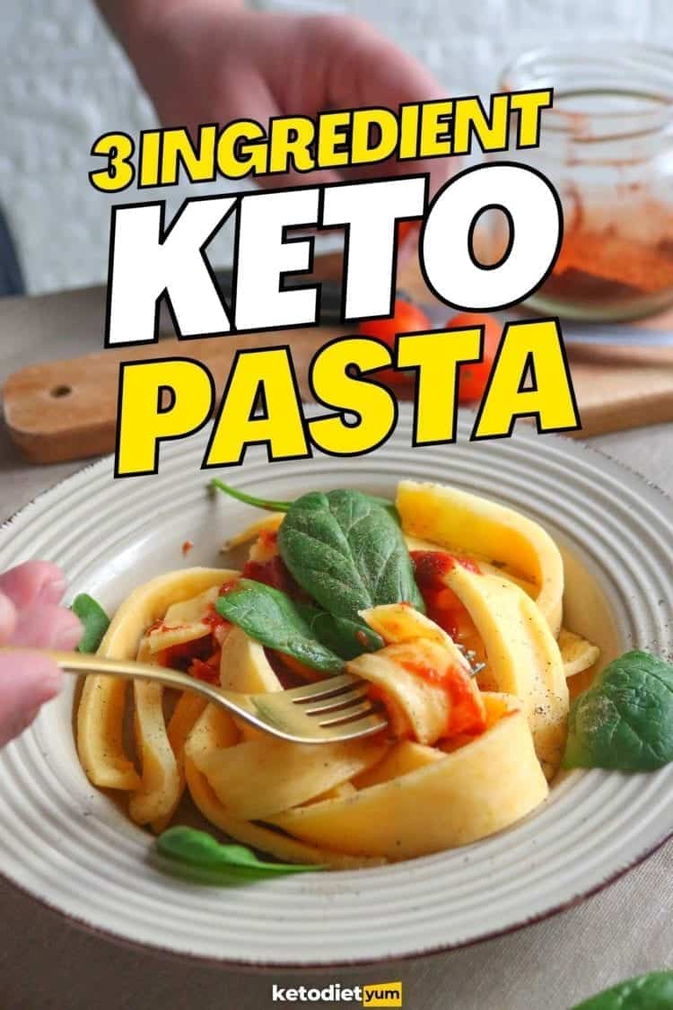 3 Ingredient Keto Pasta (1.6g Net Carbs!)- Keto Diet Yum