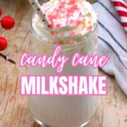 Easy Candy Cane Milkshake Recipe