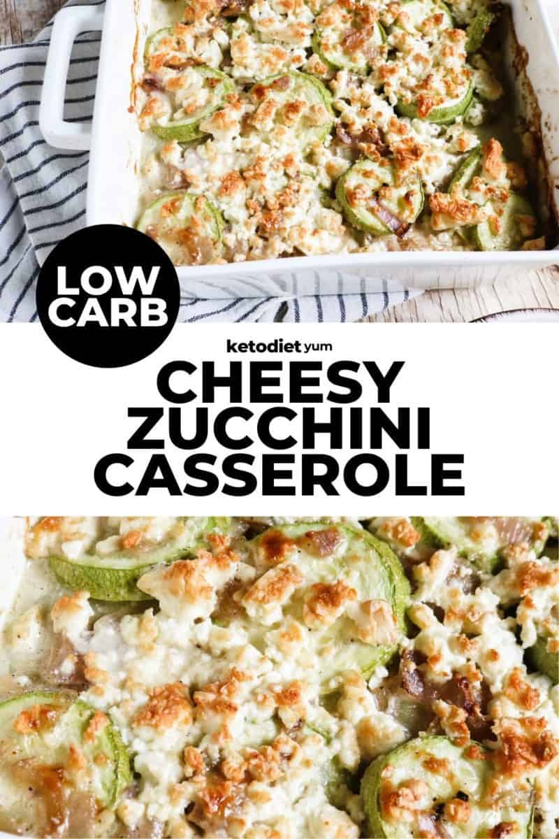 Cheesy Keto Zucchini Casserole - Keto Diet Yum