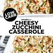 Easy Low Carb Zucchini Casserole Recipe