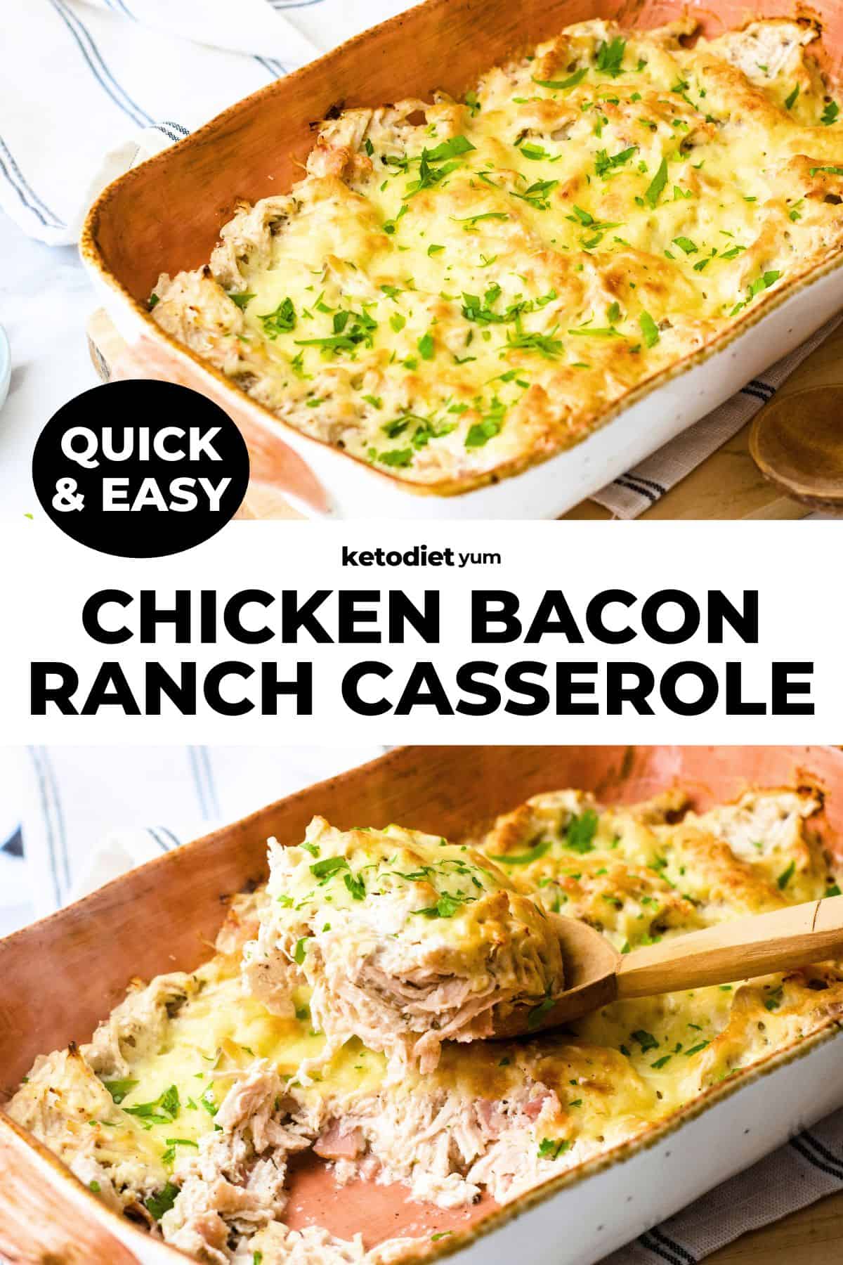 Keto Chicken Bacon Ranch Casserole Recipe