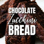 Delicious One Bowl Chocolate Zucchini Bread