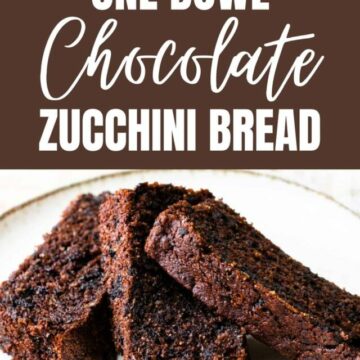Best One Bowl Chocolate Zucchini Bread Recipe