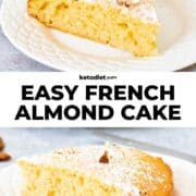 Low Carb Best Keto French Almond Cake Recipe